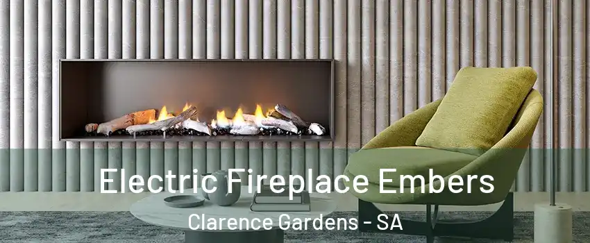 Electric Fireplace Embers Clarence Gardens - SA