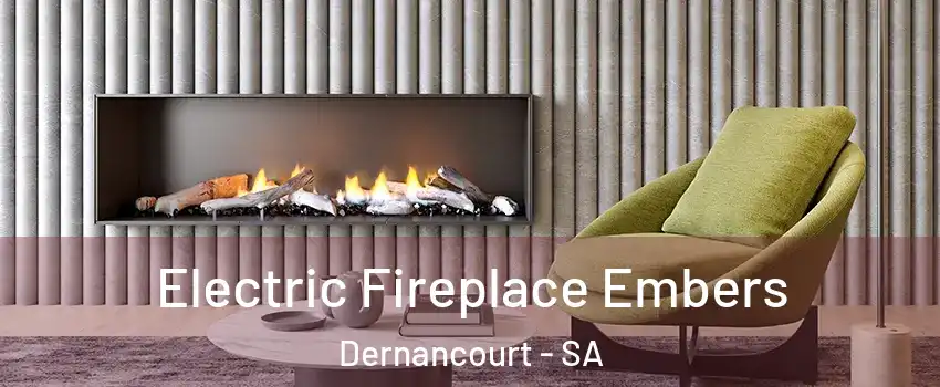 Electric Fireplace Embers Dernancourt - SA