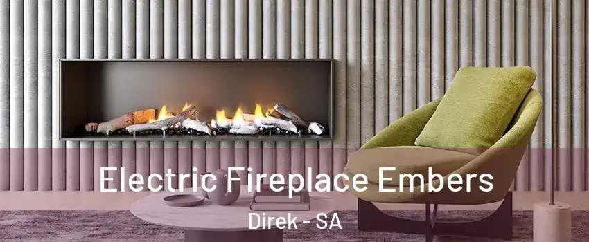 Electric Fireplace Embers Direk - SA