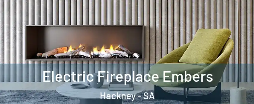 Electric Fireplace Embers Hackney - SA