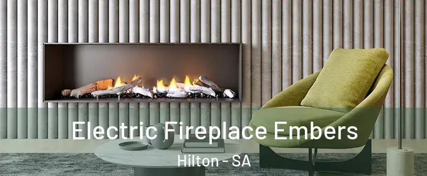 Electric Fireplace Embers Hilton - SA