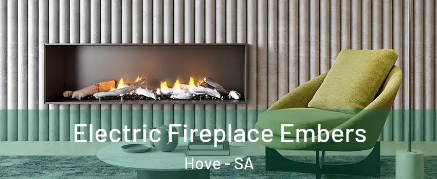 Electric Fireplace Embers Hove - SA