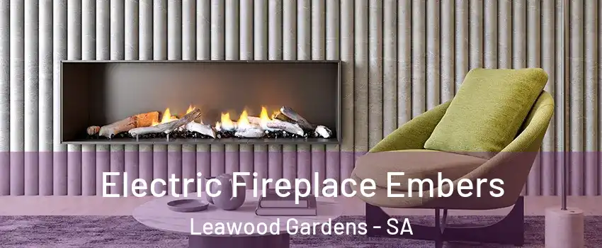 Electric Fireplace Embers Leawood Gardens - SA