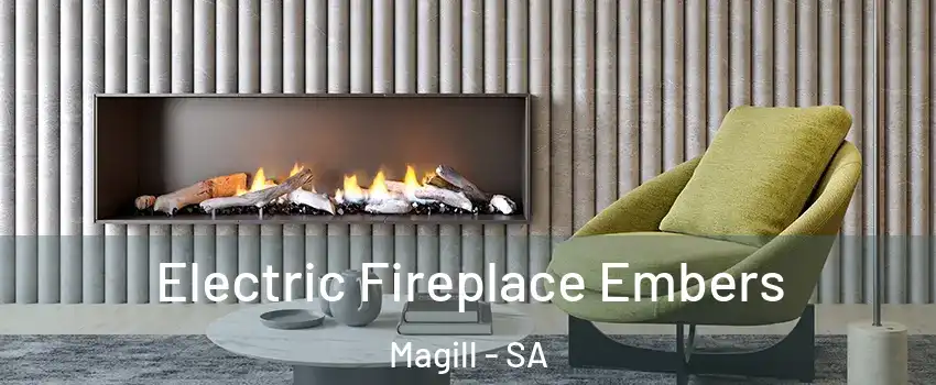 Electric Fireplace Embers Magill - SA