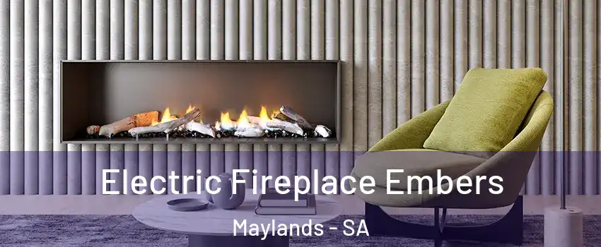 Electric Fireplace Embers Maylands - SA