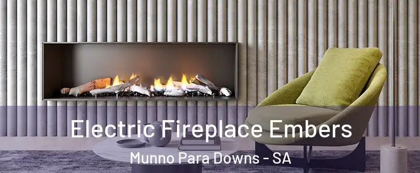 Electric Fireplace Embers Munno Para Downs - SA
