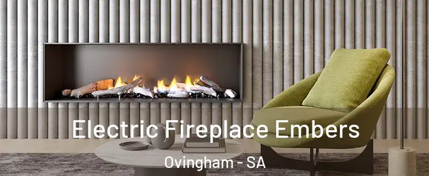 Electric Fireplace Embers Ovingham - SA