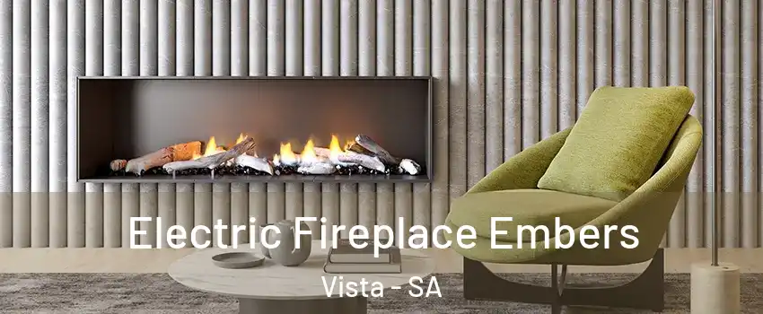 Electric Fireplace Embers Vista - SA