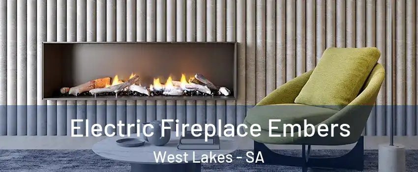 Electric Fireplace Embers West Lakes - SA