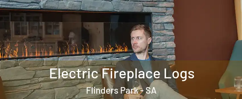 Electric Fireplace Logs Flinders Park - SA