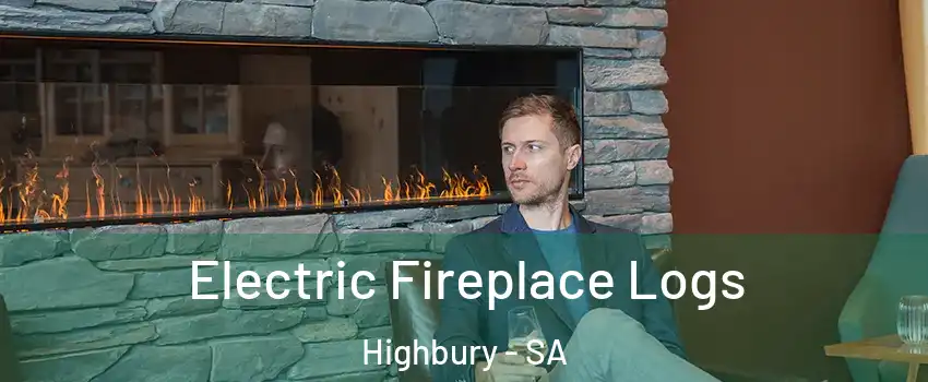 Electric Fireplace Logs Highbury - SA