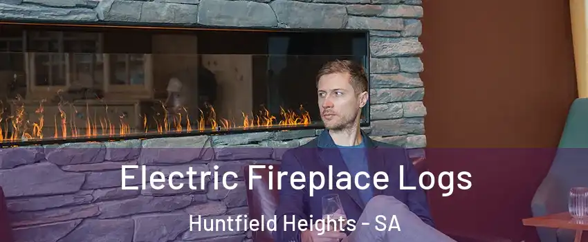 Electric Fireplace Logs Huntfield Heights - SA