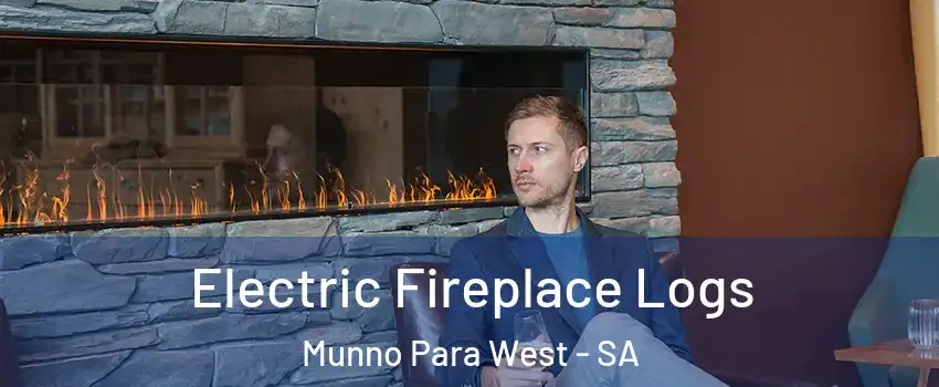 Electric Fireplace Logs Munno Para West - SA