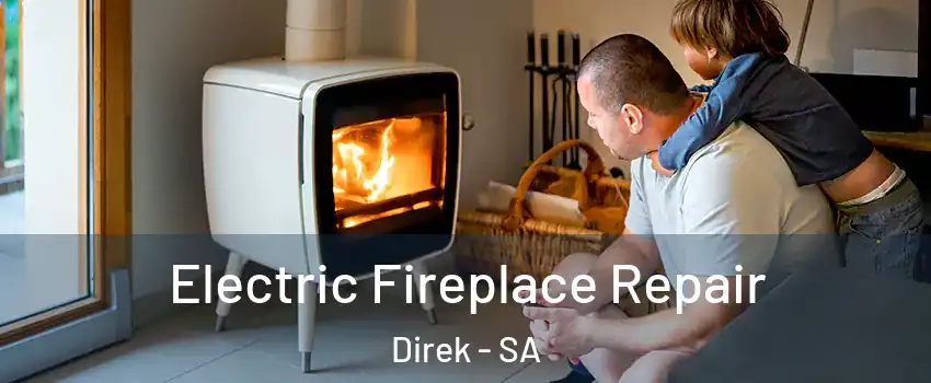  Electric Fireplace Repair Direk - SA