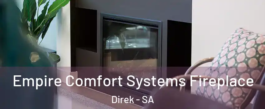Empire Comfort Systems Fireplace Direk - SA