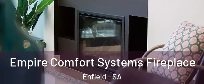  Empire Comfort Systems Fireplace Enfield - SA