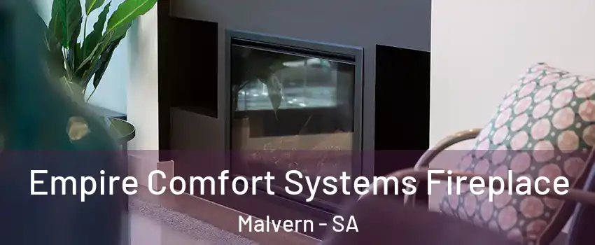 Empire Comfort Systems Fireplace Malvern - SA