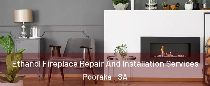 Ethanol Fireplace Repair And Installation Services Pooraka - SA