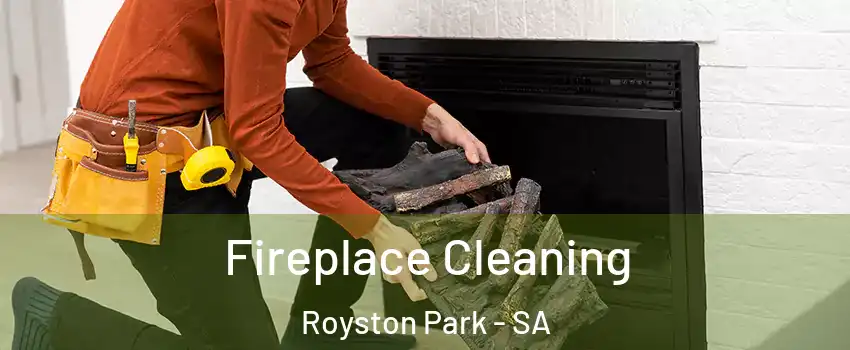  Fireplace Cleaning Royston Park - SA