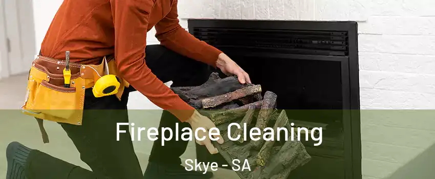 Fireplace Cleaning Skye - SA