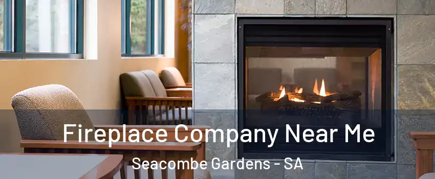 Fireplace Company Near Me Seacombe Gardens - SA