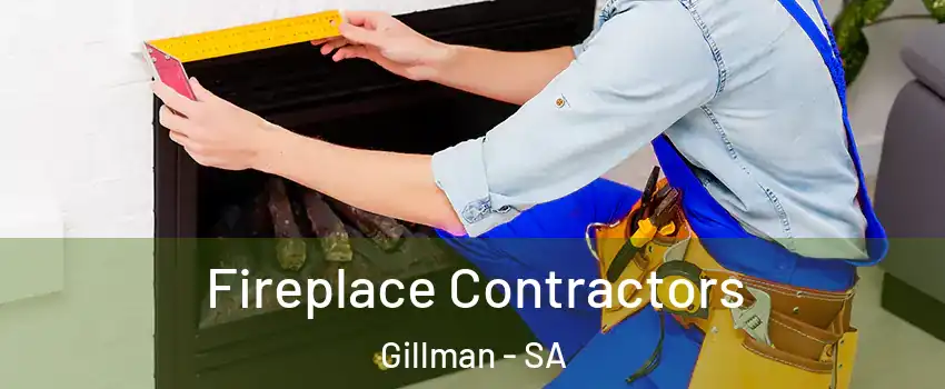  Fireplace Contractors Gillman - SA