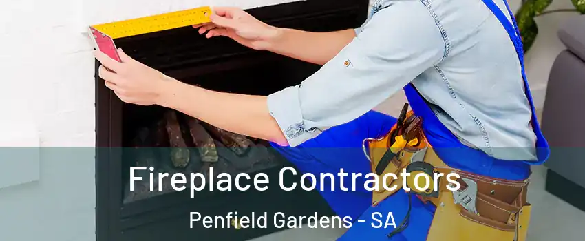 Fireplace Contractors Penfield Gardens - SA