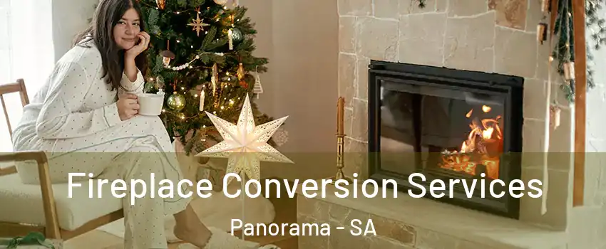 Fireplace Conversion Services Panorama - SA
