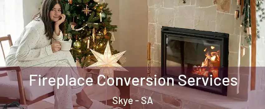  Fireplace Conversion Services Skye - SA