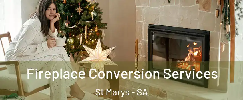 Fireplace Conversion Services St Marys - SA