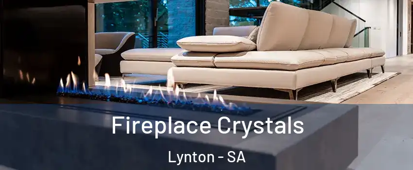 Fireplace Crystals Lynton - SA