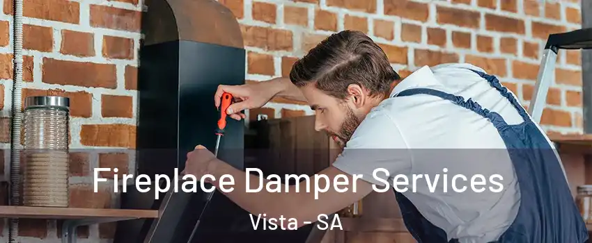 Fireplace Damper Services Vista - SA