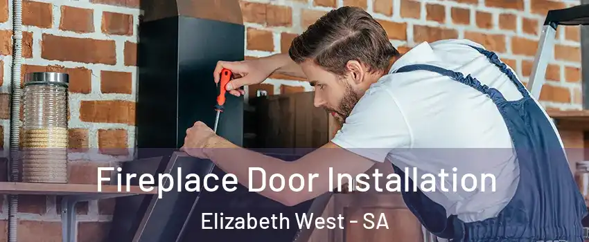 Fireplace Door Installation Elizabeth West - SA