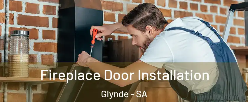  Fireplace Door Installation Glynde - SA