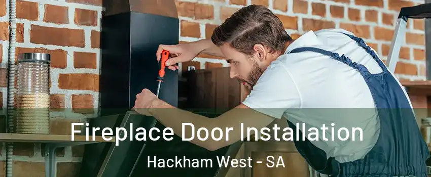 Fireplace Door Installation Hackham West - SA