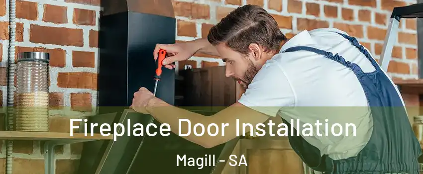 Fireplace Door Installation Magill - SA