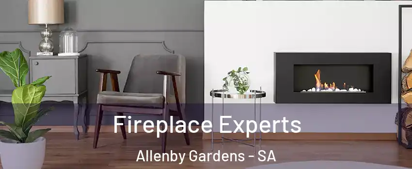  Fireplace Experts Allenby Gardens - SA