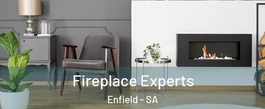 Fireplace Experts Enfield - SA