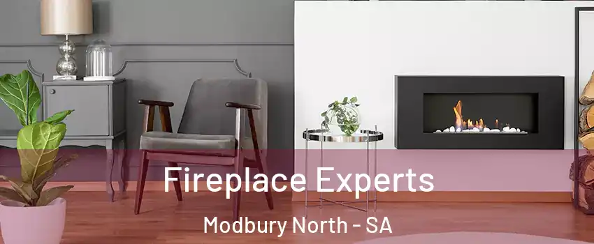 Fireplace Experts Modbury North - SA