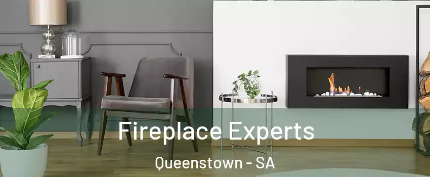 Fireplace Experts Queenstown - SA