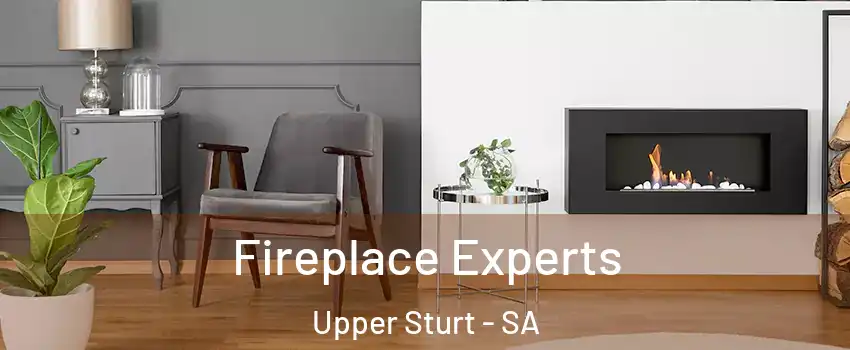 Fireplace Experts Upper Sturt - SA