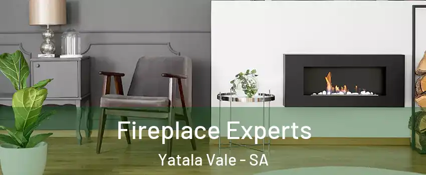 Fireplace Experts Yatala Vale - SA