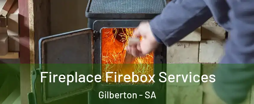 Fireplace Firebox Services Gilberton - SA