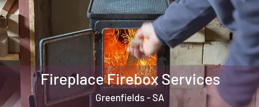  Fireplace Firebox Services Greenfields - SA