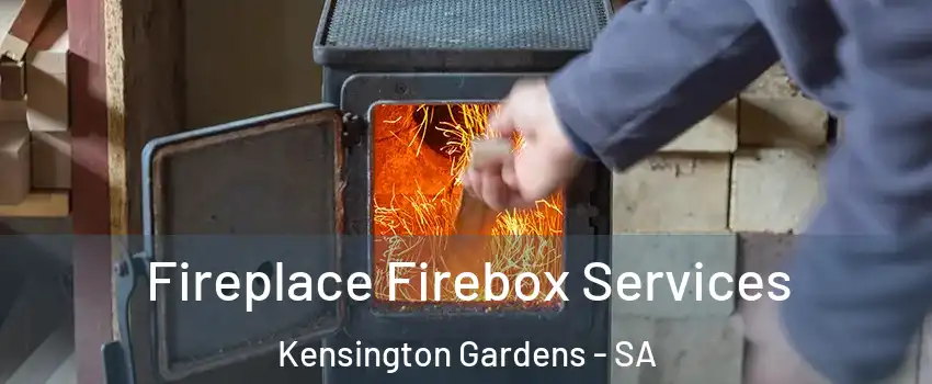 Fireplace Firebox Services Kensington Gardens - SA