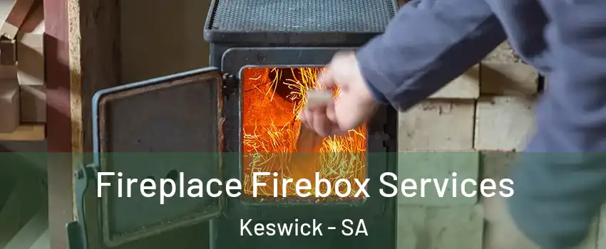 Fireplace Firebox Services Keswick - SA