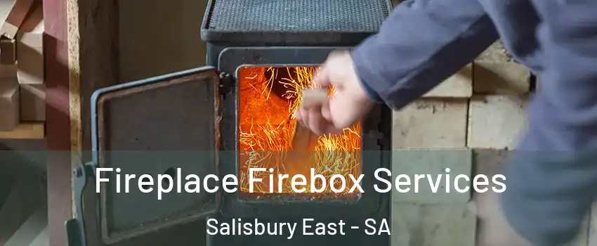 Fireplace Firebox Services Salisbury East - SA