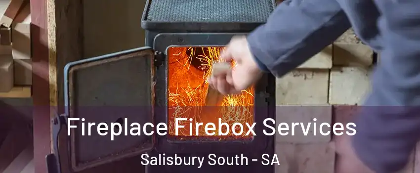 Fireplace Firebox Services Salisbury South - SA