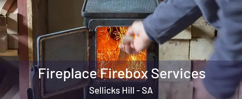 Fireplace Firebox Services Sellicks Hill - SA
