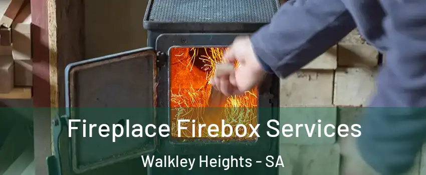 Fireplace Firebox Services Walkley Heights - SA